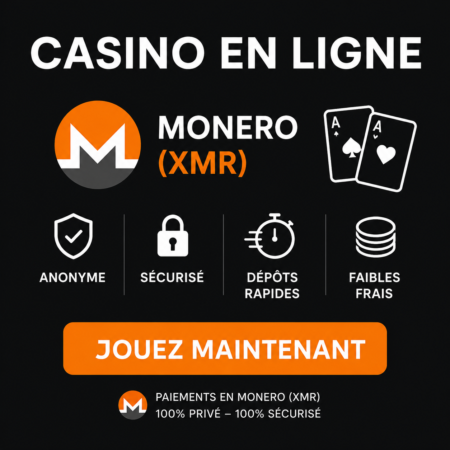 Casino en Ligne Monero (XMR) : Meilleurs Sites Crypto Anonymes 2026