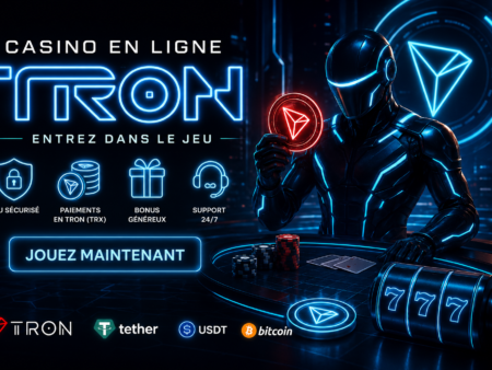 Casino en Ligne Tron (TRX) : Meilleurs Sites Crypto Ultra-Rapides 2026